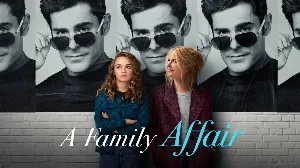 فيلم A Family Affair 2024 مترجم HD