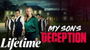 فيلم My Son s Deception 2024 مترجم HD