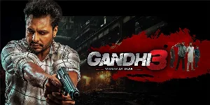 مشاهدة فيلم Gandhi 3 2024 مترجم