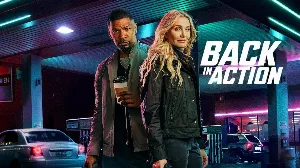 فيلم Back in Action 2025 مترجم HD