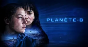 فيلم Planet B 2024 مترجم HD