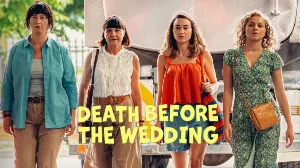 فيلم Death Before the Wedding 2025 مترجم HD