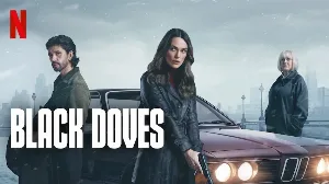 مسلسل Black Doves 2024 مترجم HD