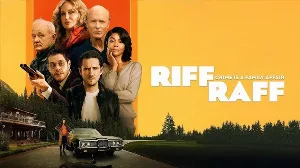 مشاهدة فيلم Riff Raff 2024 مترجم