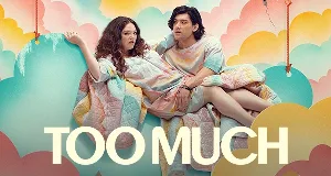 مسلسل Too Much 2025 مترجم HD