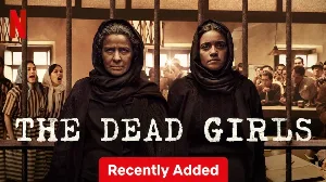 مسلسل The Dead Girls 2025 مترجم HD