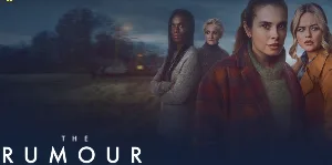 مسلسل The Rumour 2025 مترجم HD