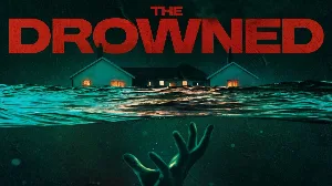 فيلم The Drowned 2025 مترجم HD