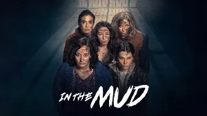 مسلسل In the Mud الموسم الثاني حلقة 8 مترجمة HD