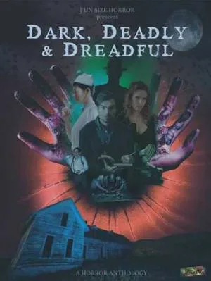 فيلم Dark Deadly Dreadful 2019 مترجم HD