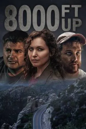 فيلم 8000 Ft Up 2023 مترجم HD