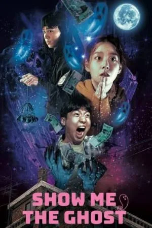 فيلم Show Me the Ghost 2021 مترجم HD