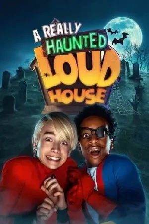فيلم A Really Haunted Loud House 2023 مترجم HD