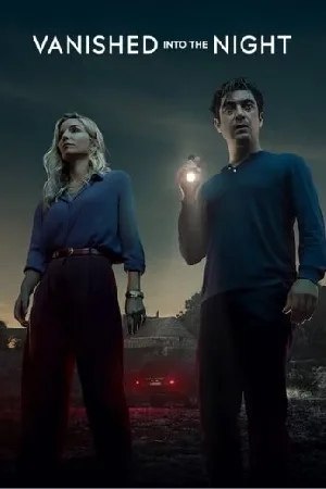 فيلم Vanished Into the Night 2024 مترجم HD