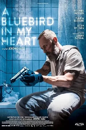 فيلم A Bluebird in My Heart 2018 مترجم HD