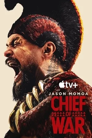مسلسل Chief of War 2025 مترجم HD