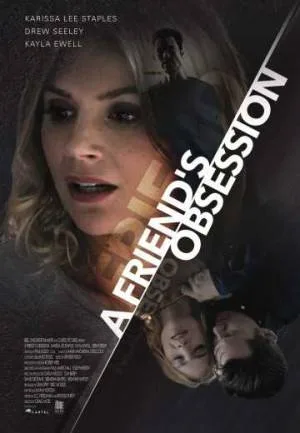 فيلم A Friends Obsession 2018 مترجم HD