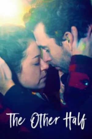فيلم The Other Half 2016 مترجم HD