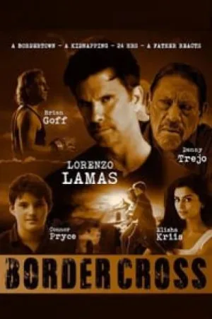 فيلم BorderCross 2017 مترجم HD
