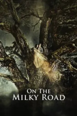 فيلم On the Milky Road 2016 مترجم HD