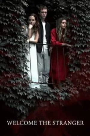 فيلم Welcome the Stranger 2018 مترجم HD