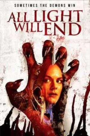 فيلم All Light Will End 2018 مترجم HD