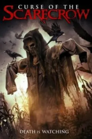 فيلم Curse of the Scarecrow 2018 مترجم HD