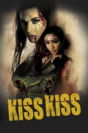فيلم Kiss Kiss 2019 مترجم HD
