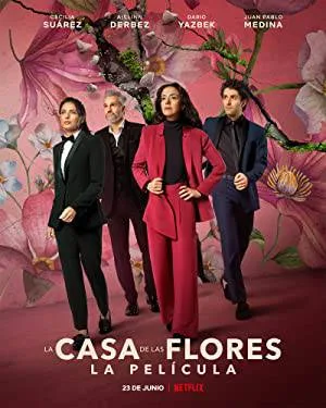 فيلم The House of Flowers The Movie 2021 مترجم HD