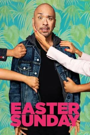 مشاهدة فيلم Easter Sunday 2022 مترجم