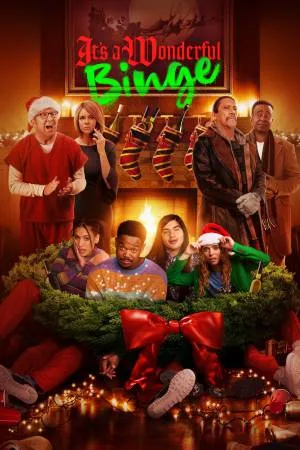 فيلم The Binge 2 It s A Wonderful Binge 2022 مترجم HD